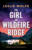 The Girl on Wildfire Ridge: an Absolutely Unputdownable Crime Thriller Packed With Twists (Detective Kay Sharp)