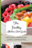 The Healthy Alkaline Diet Guide Quick and Easy Alkaline to Improve Your Metabolism