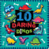 10 Daring Dinos