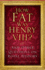 How Fat Was Henry VIII?