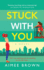 Stuck With You