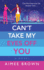 Can't Take My Eyes Off You: A BRAND NEW laugh-out-loud, sweet and sassy, romantic comedy from Aimee Brown for 2023