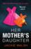 Her Mother's Daughter