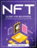 Nft Guide for Beginners: the Ultimate Guide You Need to Understand Nft