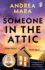 Someone in the Attic