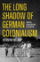 The Long Shadow of German Colonialism: Amnesia, Denialism and Revisionism