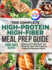 The Complete High-Protein High-Fiber Meal Prep Guide: Wholesome, Tasty Meals and 4 Step-By-Step Meal Prepping Guides for Boosting Vitality Full Color Edition