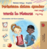 Words in Pictures - My Day (Malay English Bilingual Children's Book)