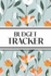 Budget Tracker (Orange and White Flowers): 6"X9" Monthly Finance Organizer for Expenses, Savings, and Debt; Manage Your Money Notebook