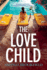 The Love Child: An emotional, page-turning book club pick from Amanda Brookfield