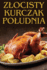 Zlocisty Kurczak Poludnia