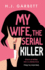 My Wife, the Serial Killer