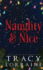 Naughty & Nice: a Mfm Snowed-in Christmas Romance