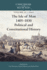 The Isle of Man, 1405-1830 - Political and Constitutional History
