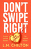 Don't Swipe Right