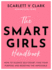 The Smart Girls Handbook: How to Silence Self-Doubt, Find Your Purpose and Redefine the Impossible