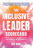 The Inclusive Leader Scorecard: the Definitive Guide to Unlocking the Power of Diversity