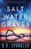 Saltwater Graves: a Totally Gripping Crime Thriller