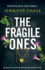 The Fragile Ones: an Absolutely Gripping Mystery and Suspense Novel (Detective Katie Scott)