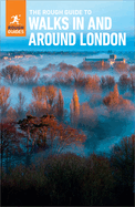 rough guide to walks in and around london travel guide with ebook