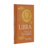 Libra: Let Your Sun Sign Show You the Way to a Happy and Fulfilling Life (Arcturus Astrology Library, 7)