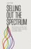 Selling Out the Spectrum: How Science Lost the Trust of Autistic People, and How It Can Win It Back