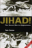 Jihad! : the Secret War in Afghanistan