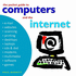 The Beginners Guide to Computers and the Internet (Summersdale Self Help S. )