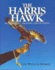 The Harris Hawk: Management, Training and Hunting