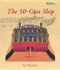 The 50-Gun Ship (Shipshape)