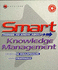 Smart Things to Know About Knowledge Management (Smart Things to Know About (Stay Smart! ) Series)
