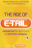 The Age of E-Tail: Conquering the New World of Electronic Shopping