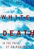 White Death: in the Path of an Avalanche