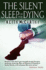 The Silent Sleep of the Dying