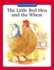 The Little Red Hen and the Wheat: a Traditional Story With Simple Text and Large Type. for Age