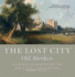 The Lost City: Old Aberdeen