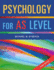 Psychology for as Level