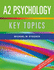 A2 Psychology: Key Topics