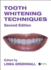 Tooth Whitening Techniques