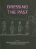 Dressing the Past