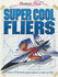 Super Cool Fliers (Fantastic Fliers)