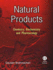 Natural Products: Chemistry, Biochemistry and Pharmacology