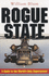 Rogue State: a Guide to the World's Only Superpower