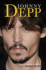 Johnny Depp: the Unauthorized Biography