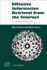 Effective Information Retrieval From the Internet: an Advanced User? S Guide (Chandos Information Professional Series)