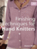 Finishing Techniques for Hand Knitters (C&B Crafts)