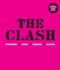 The Clash: Strummer, Jones, Simonon, Headon (Original Clash Book)