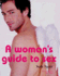 A Woman's Guide to Sex