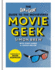 Movie Geek: the Den of Geek Guide to the Movieverse