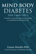 mind body diabetes type 1 and type 2 emotionally and physically breaking fr
